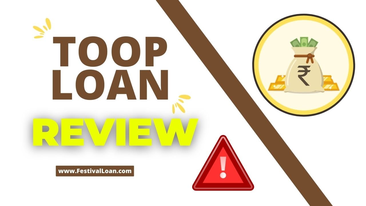 Toop Loan App Review