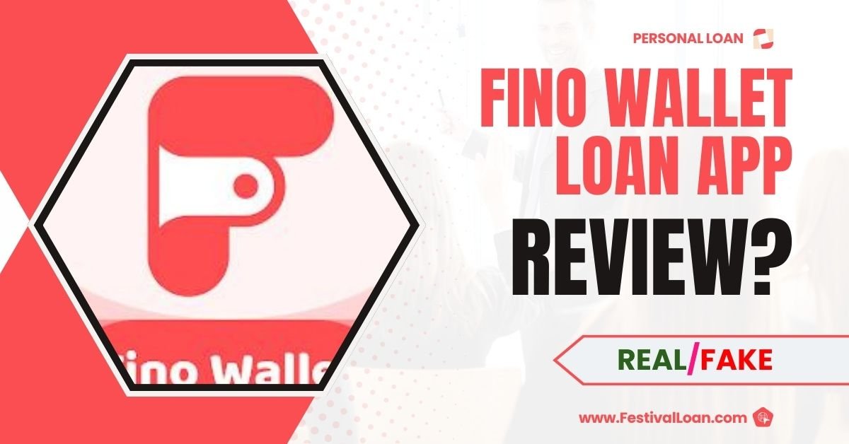 Fino Wallet Loan App Review